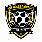 Any Hole’s a Goal FC